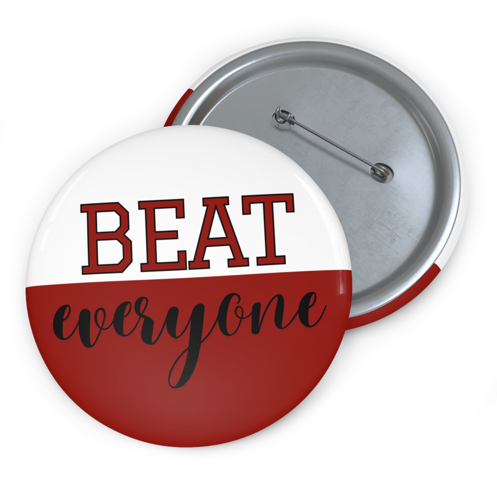 Beat Everyone Gameday Pin