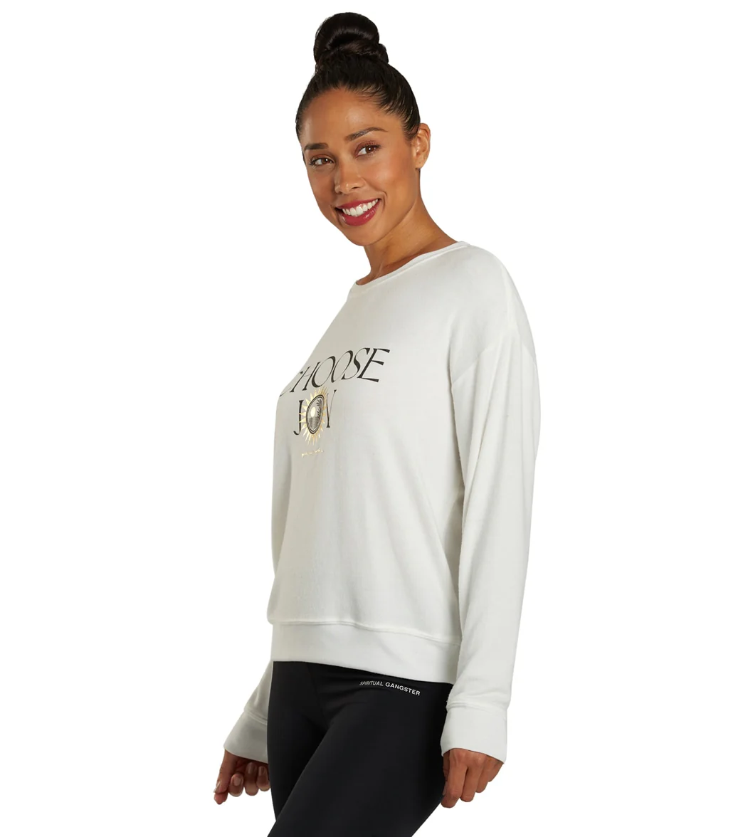 Spiritual Gangster Choose Joy Savasana Sweater