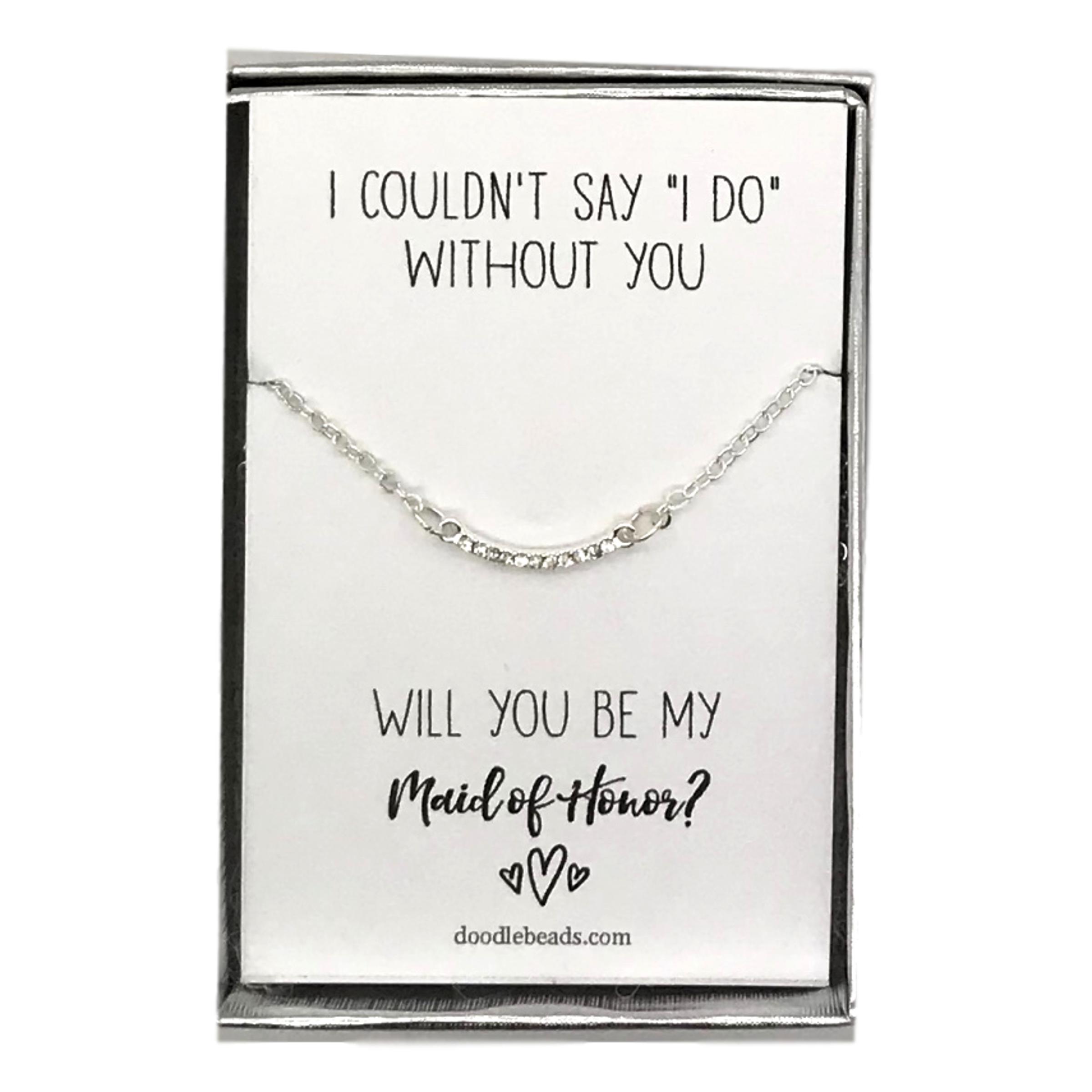 CZ Crescent Bar Necklace, I couldn’t say I do without you -Maid of Honor Proposal