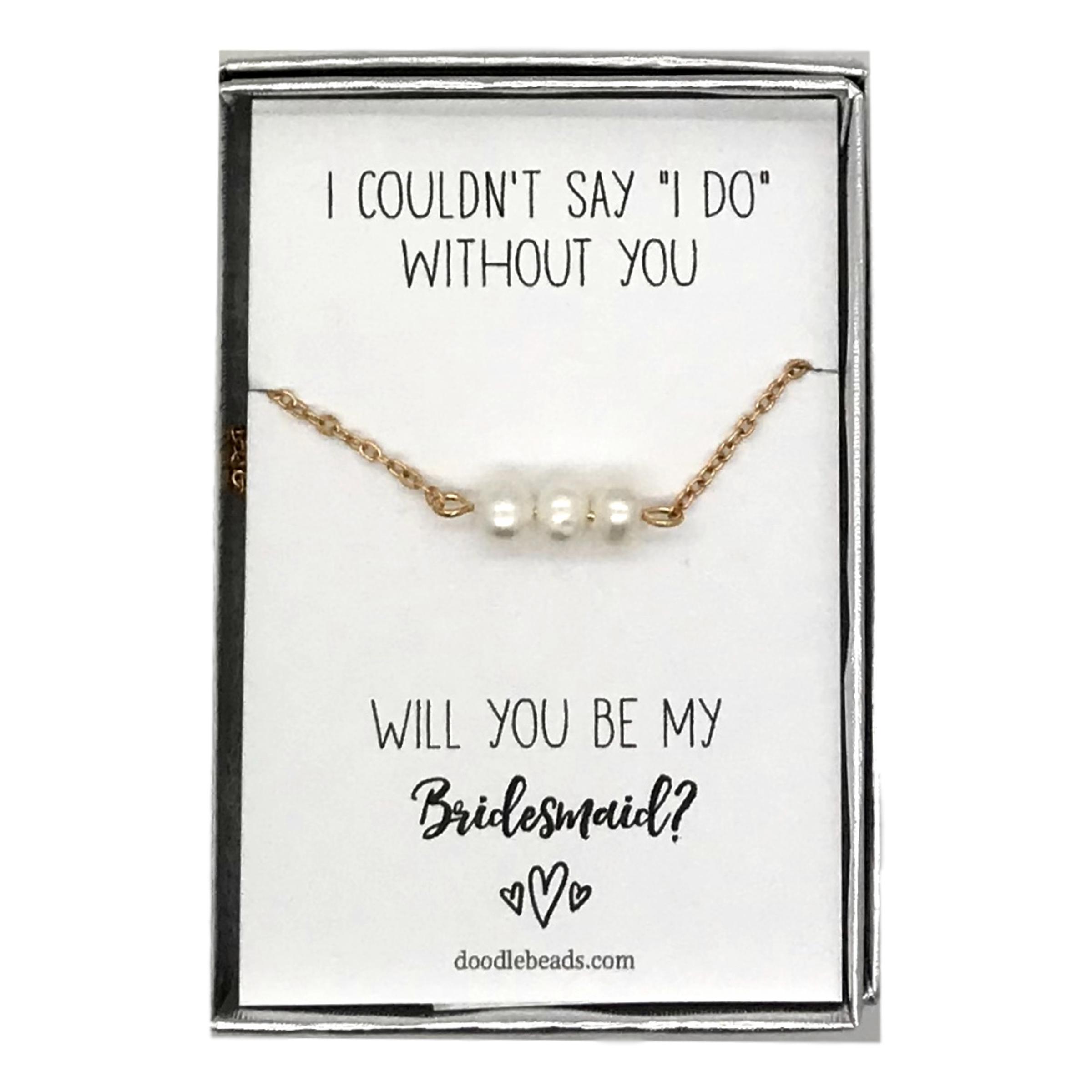 Pearl Bar Necklace �?I couldn’t say I do without you,Bridesmaid Proposal