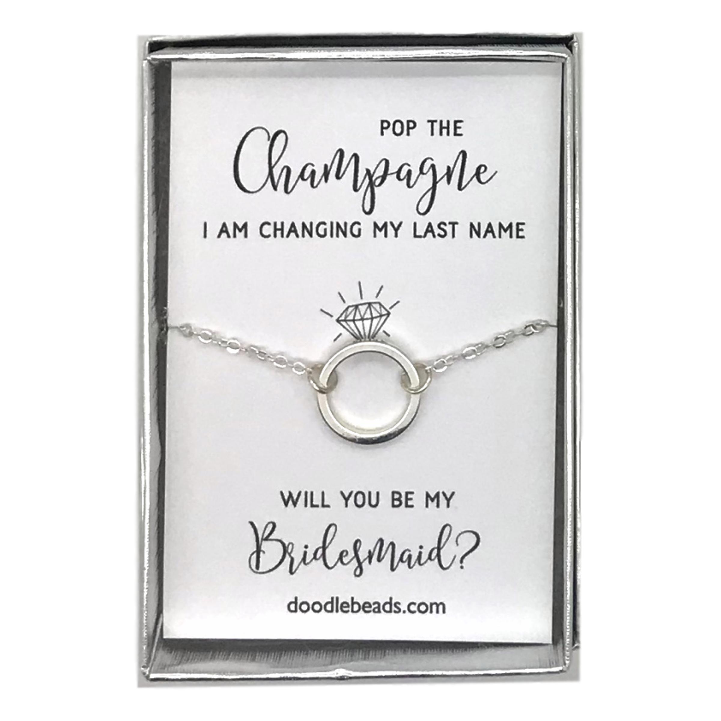Circle Ring Necklace �? Pop the Champagne...,Bridesmaid Proposal