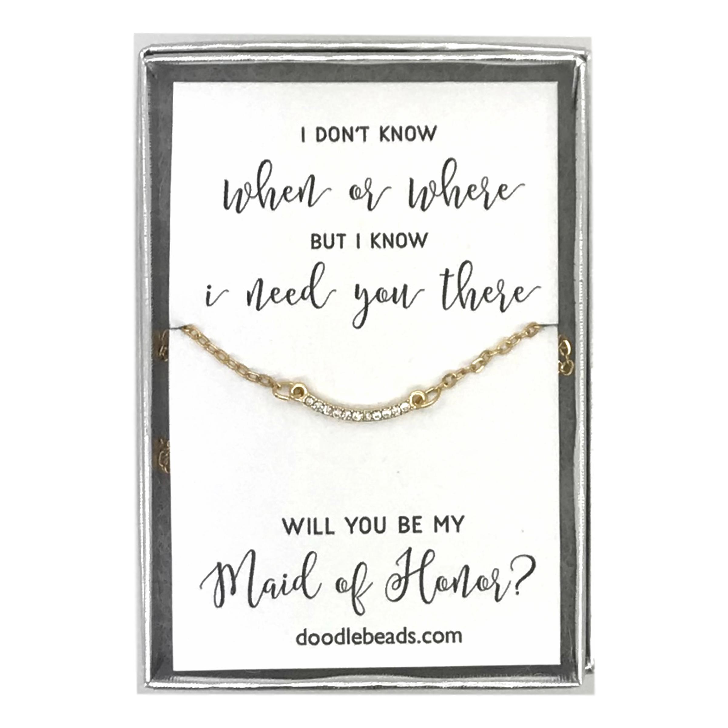 CZ Crescent Bar Necklace �?I don’t know when or where..Maid of Honor Proposal