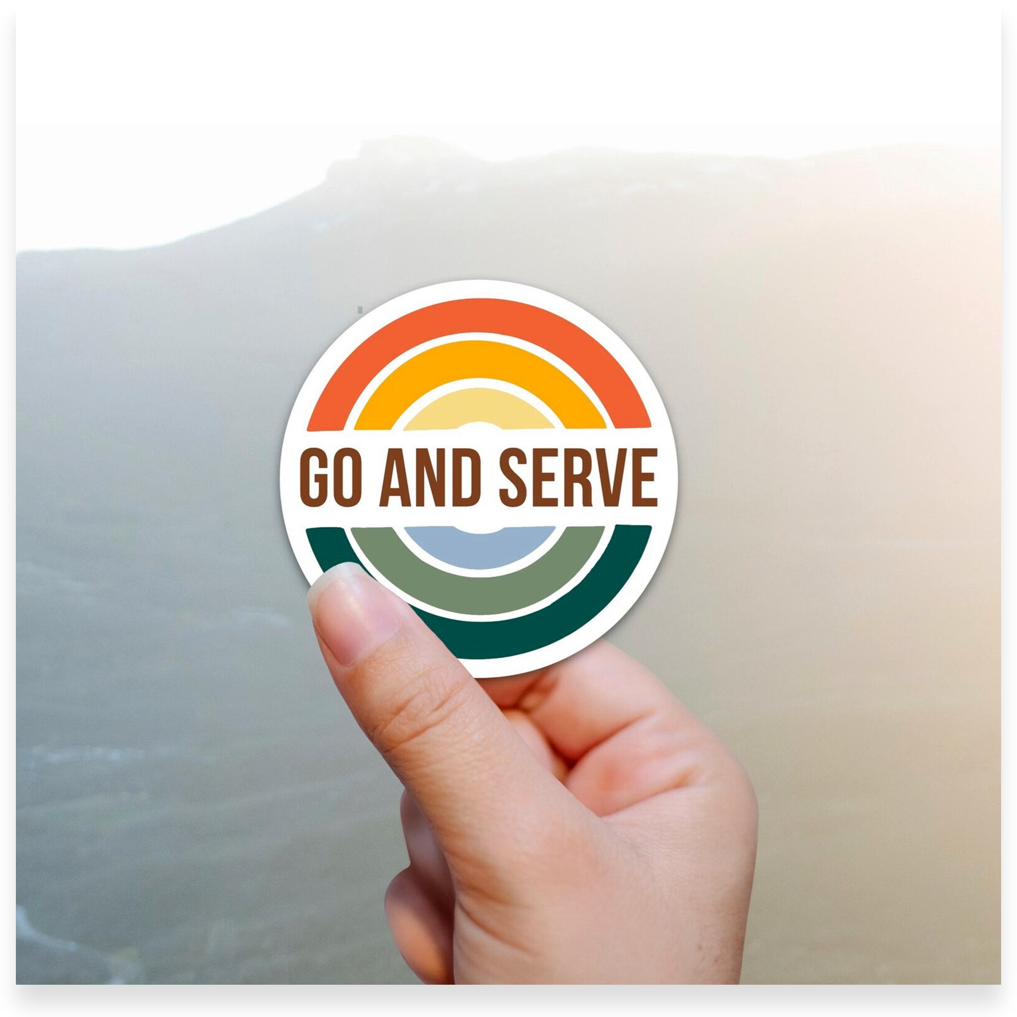 Go and Serve Vinyl Sticker