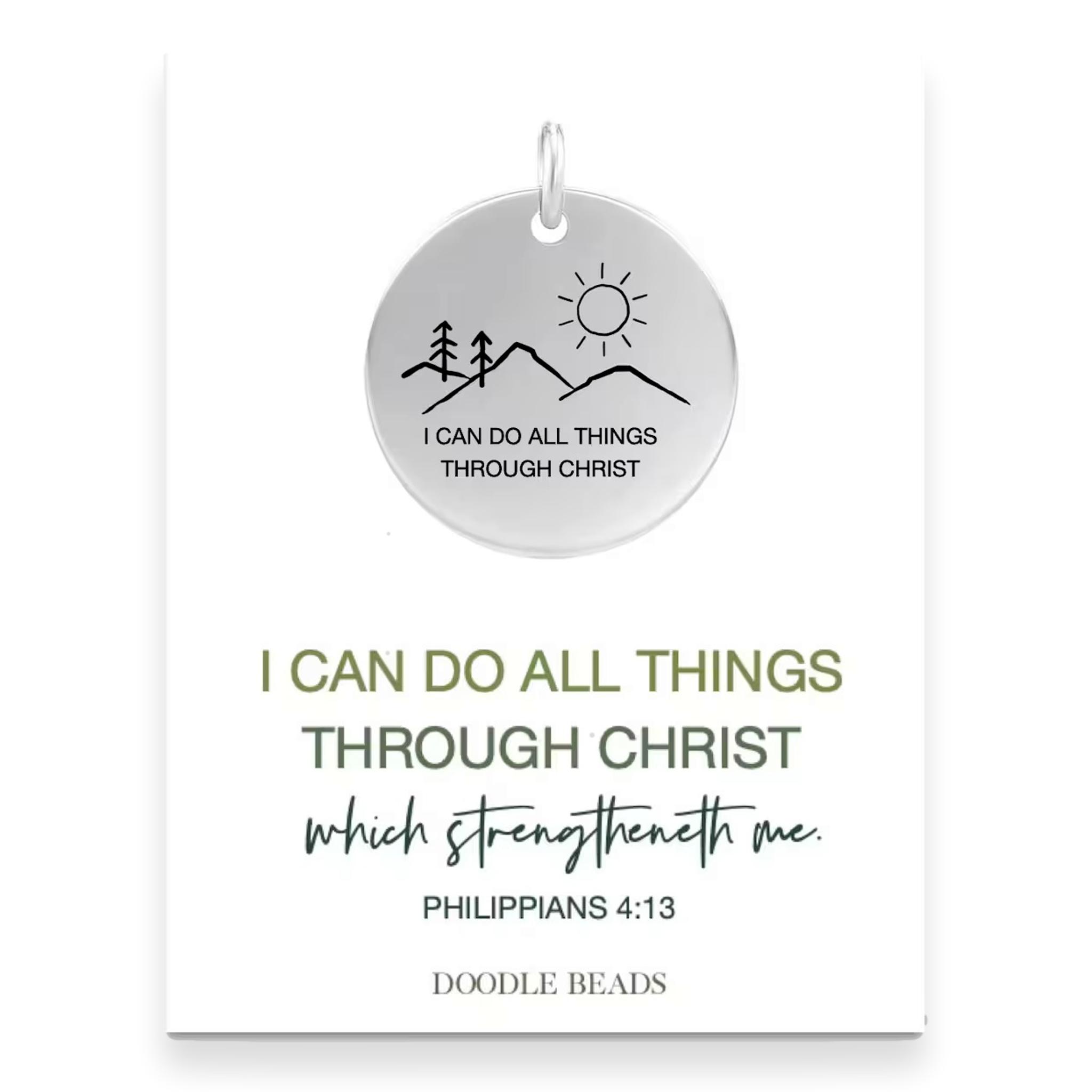 I Can Do All Things Through Christ Mountain Scene Charm