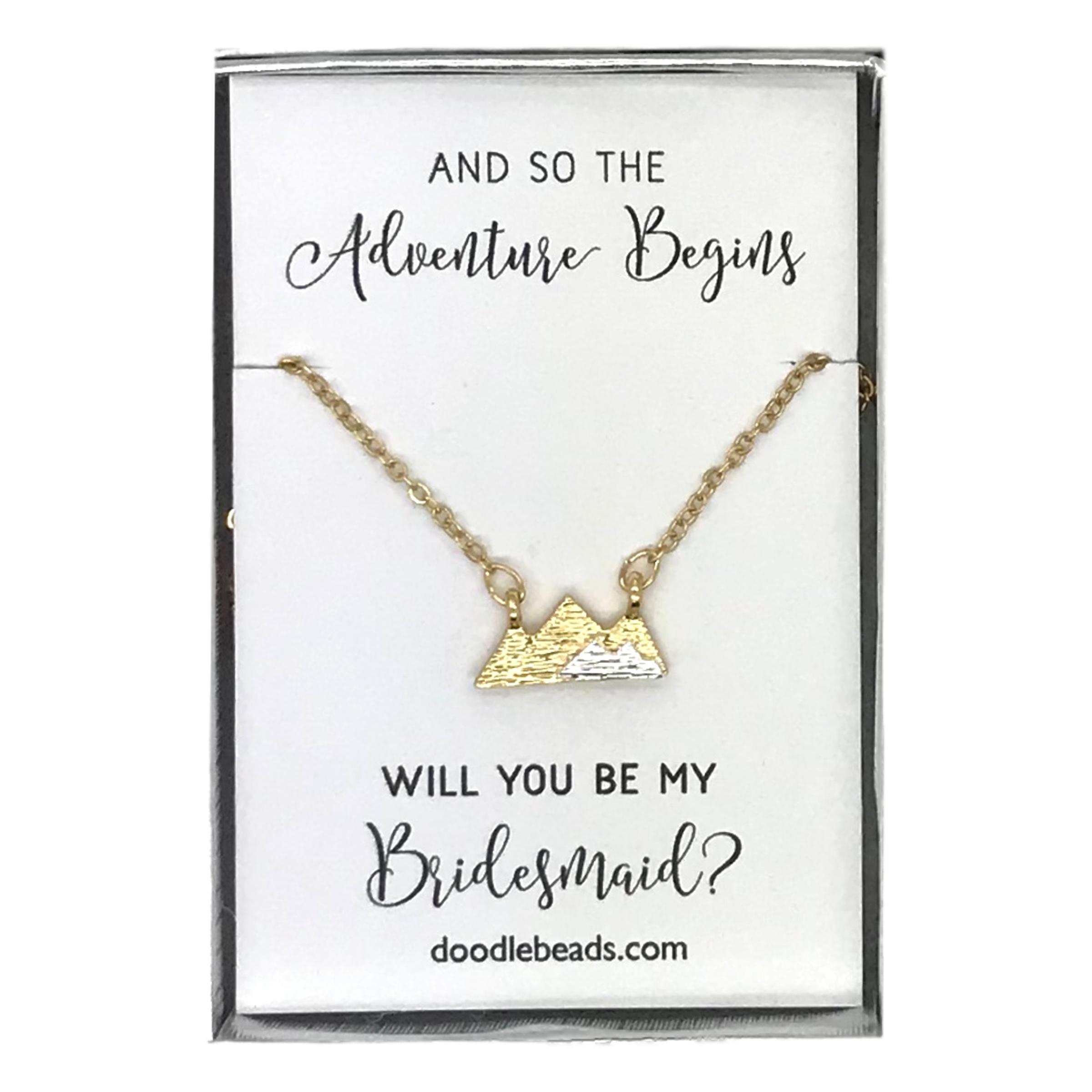 Mountain Necklace, And so the Adventure Begins -Bridesmaid Proposal �?