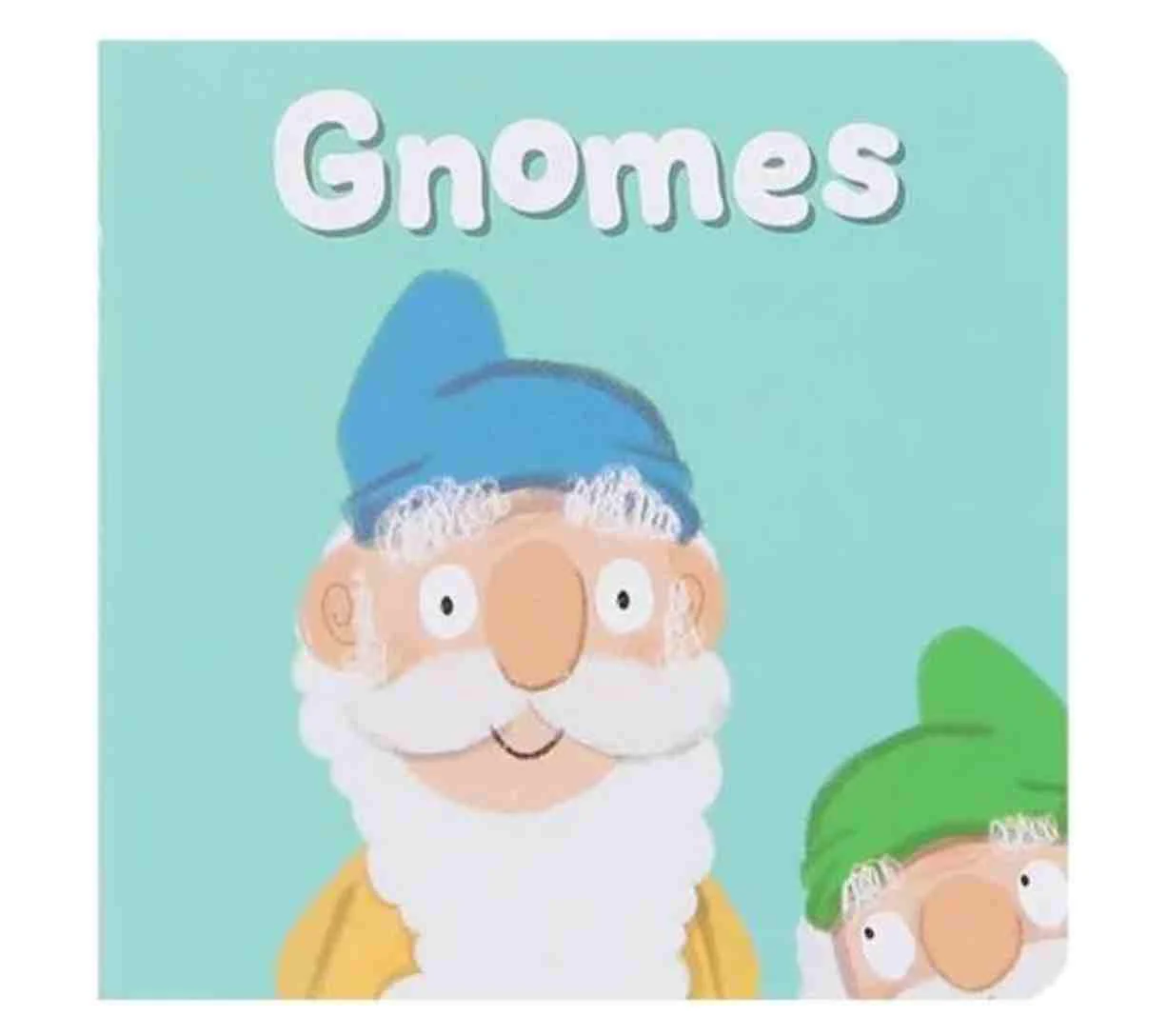 Mythical Creatures - Gnomes (Small Board Book)