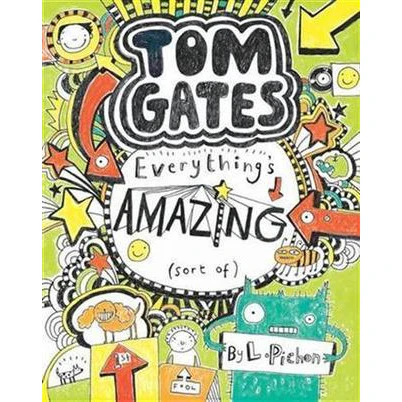 Tom Gates - Everything's Amazing (sort of)