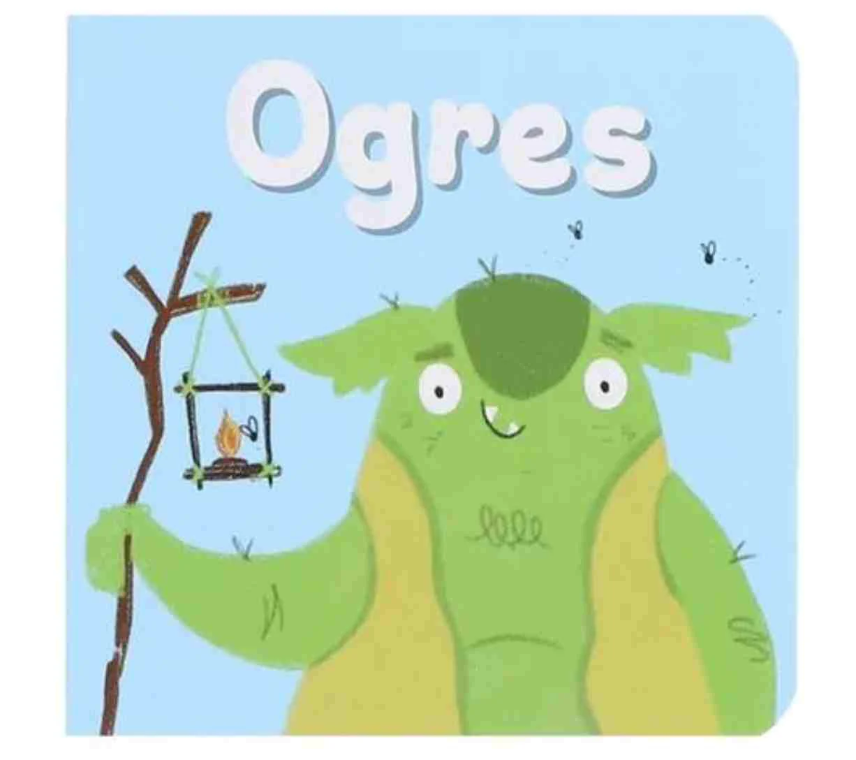 Mythical Creatures - Ogres (Small Board Book)