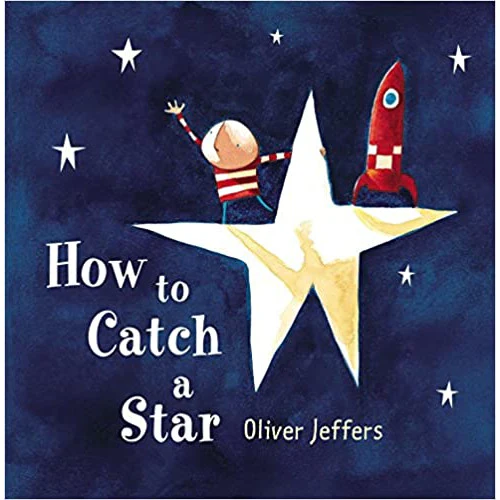How to Catch a Star (Small Hard Cover Book)
