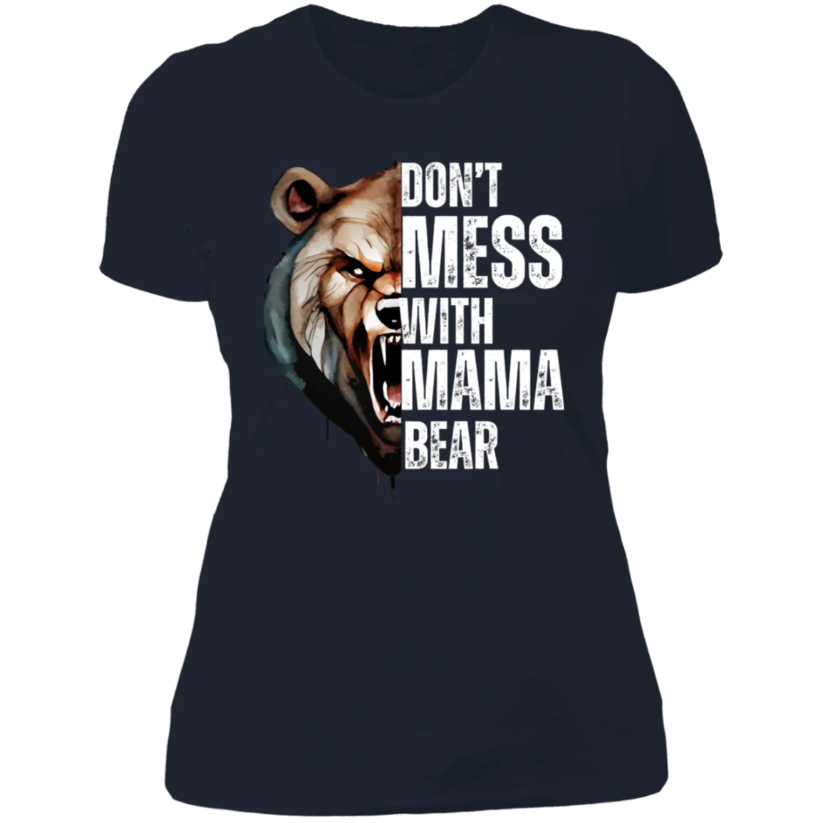MAMA BEAR ROUND NECK  T-SHIRT