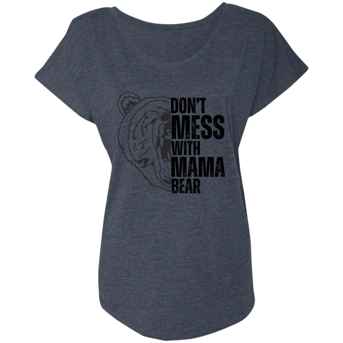 BLACK MAMA BEAR TRIBLEND DOLMAN SLEEVE