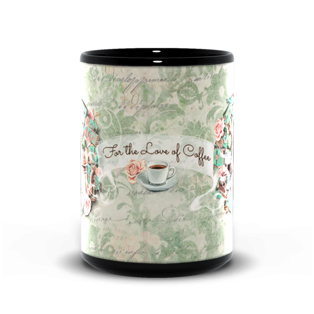 For the Love of Coffee - Black Mug