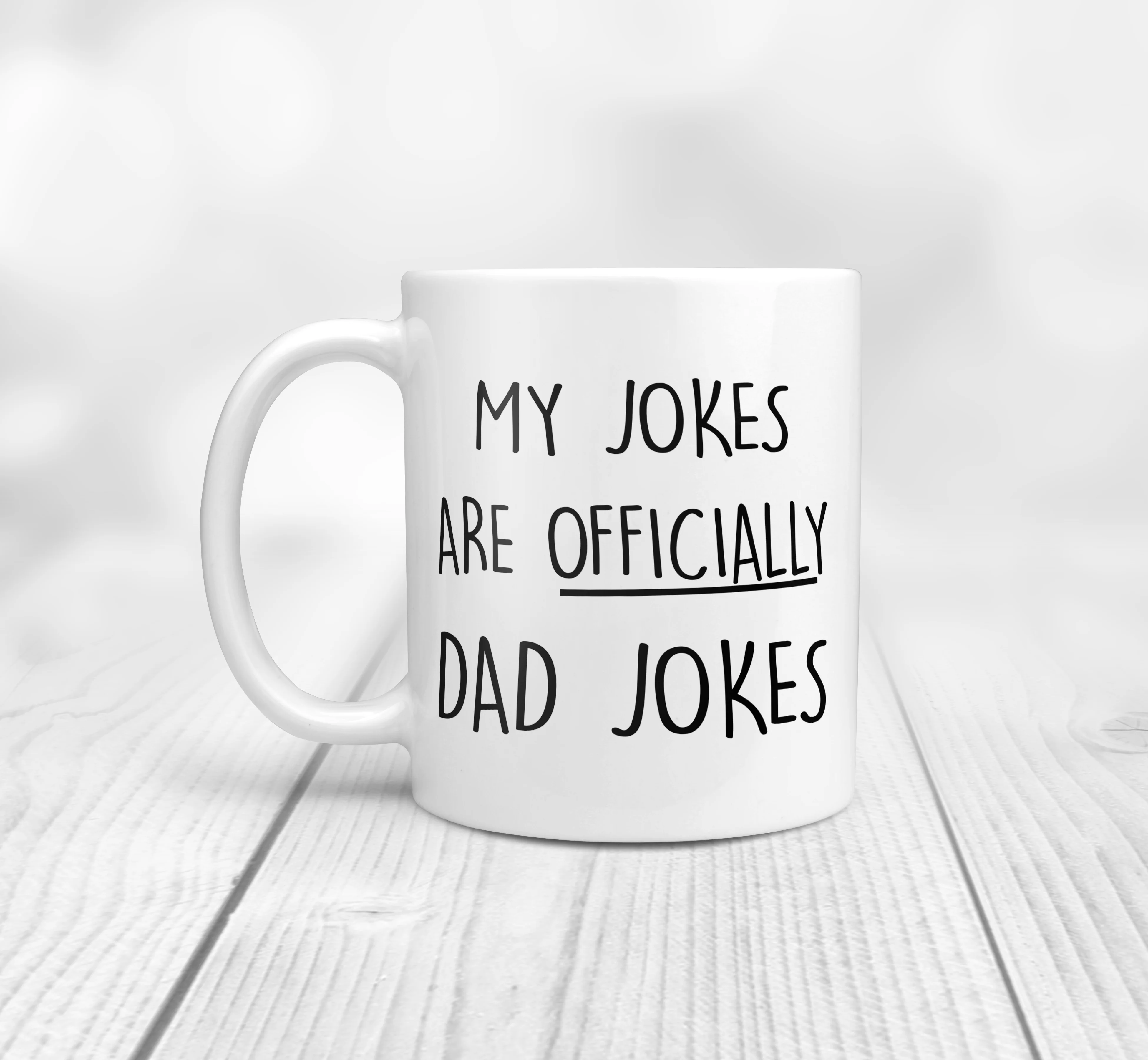 First Time Dad Gift - My Jokes Are Officially Dad Jokes