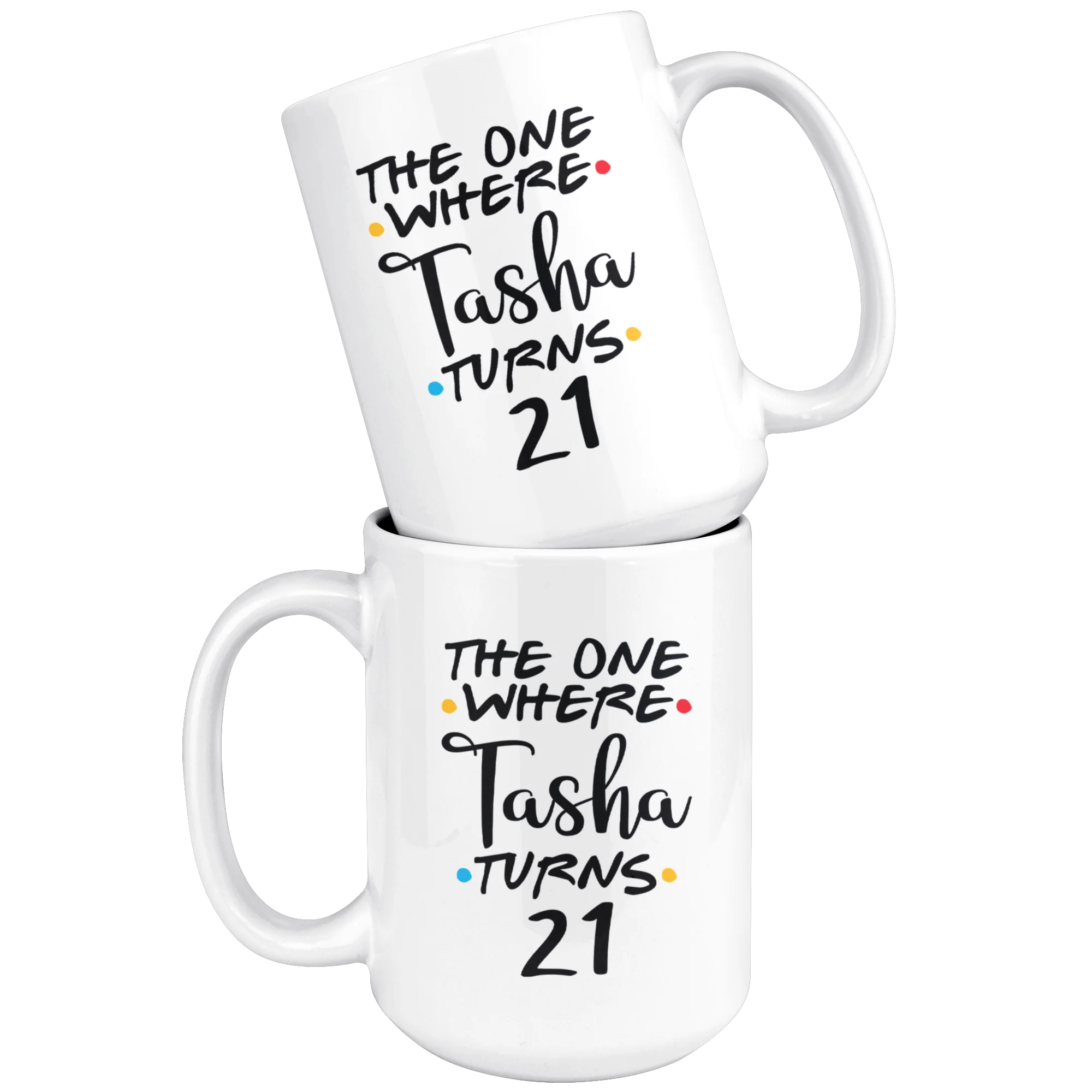 Personalized The One Where Friends Inspired 21st Birthday Mug