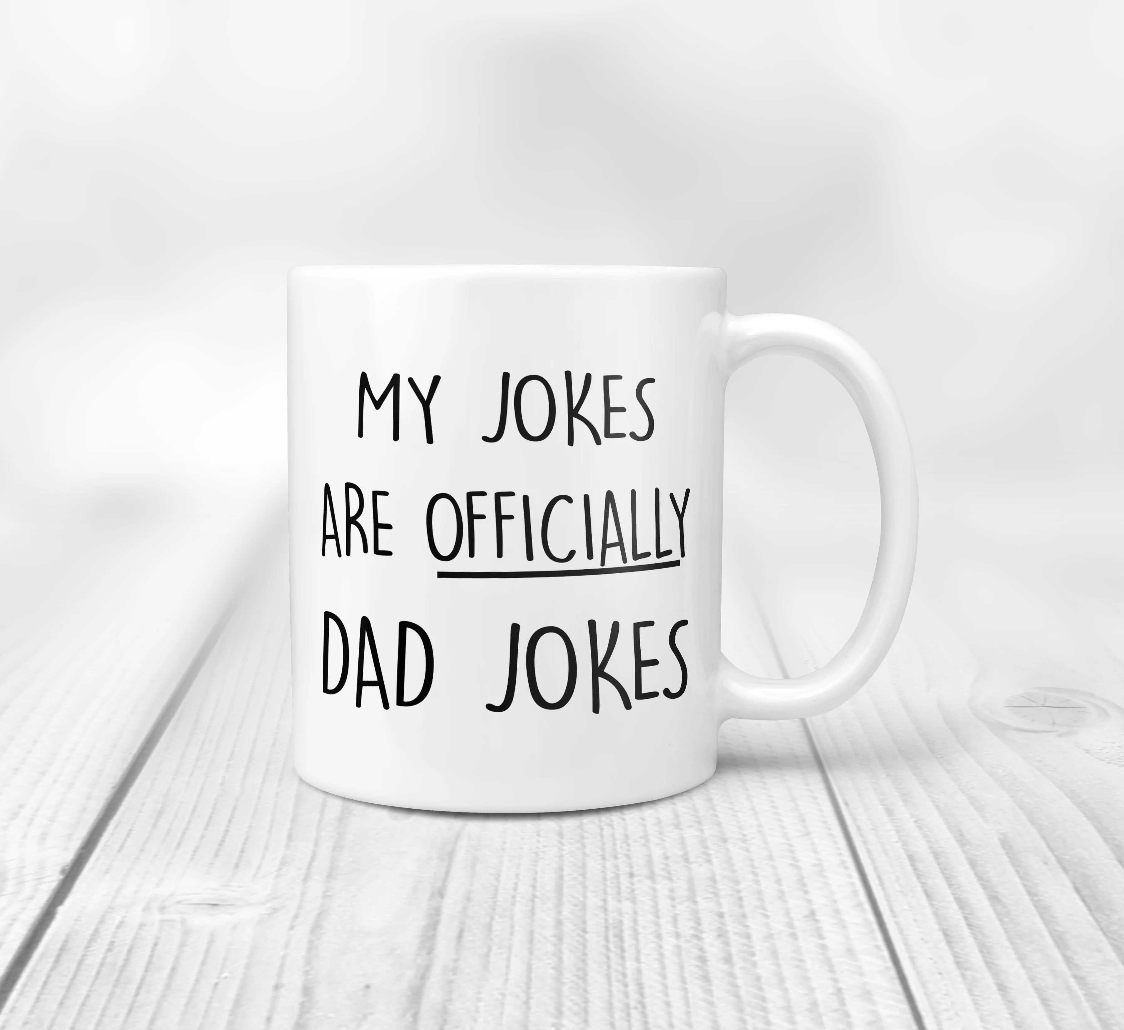 First Time Dad Gift - My Jokes Are Officially Dad Jokes